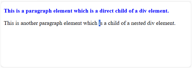 An example of child selector in CSS.