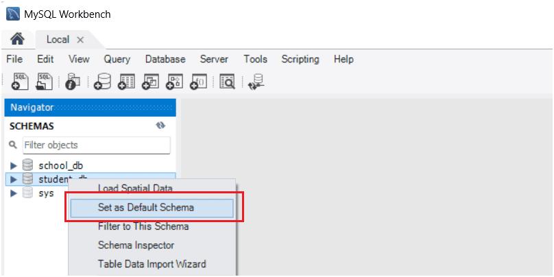 Right click on the created database to make it as default schema.